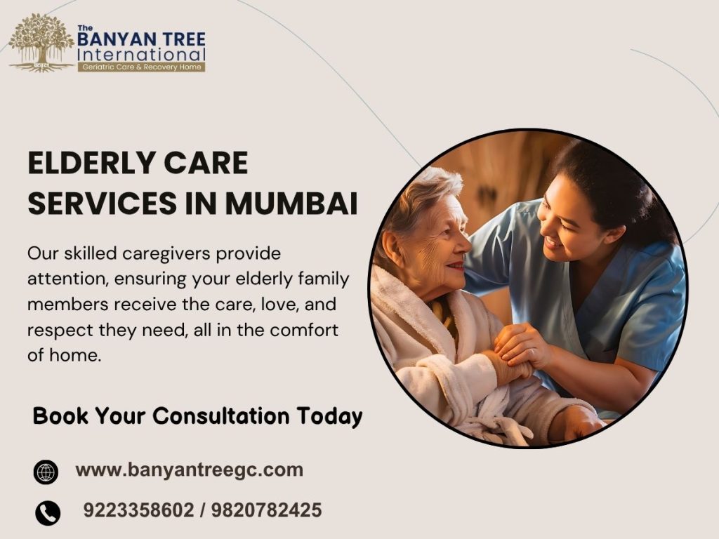 Elderly Care Services in Mumbai